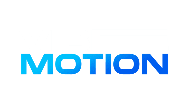 Vibe Motion